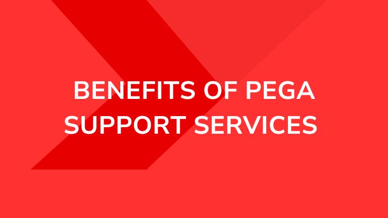 Benefits of Pega Support